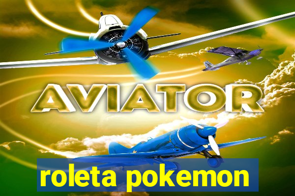 roleta pokemon